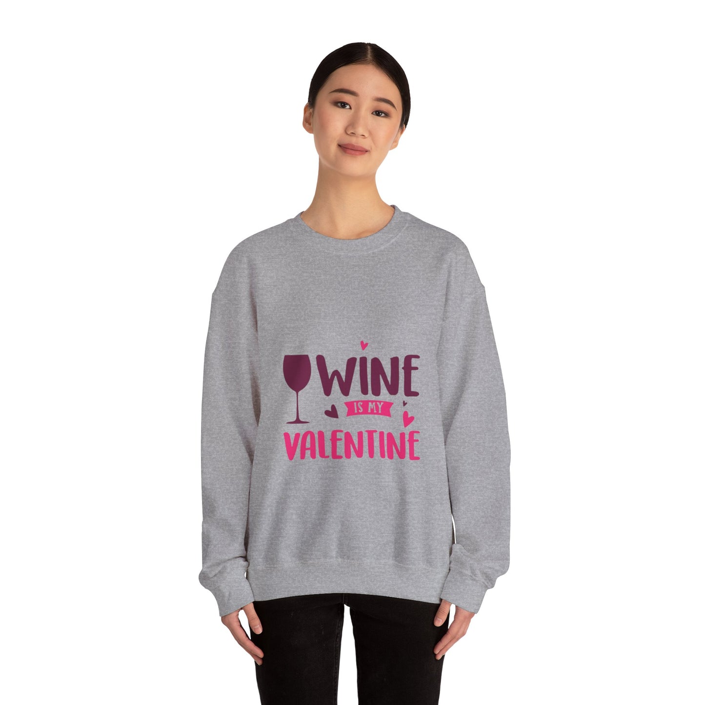 Wine is my Valentine - Unisex Heavy Blend™ Crewneck Sweatshirt
