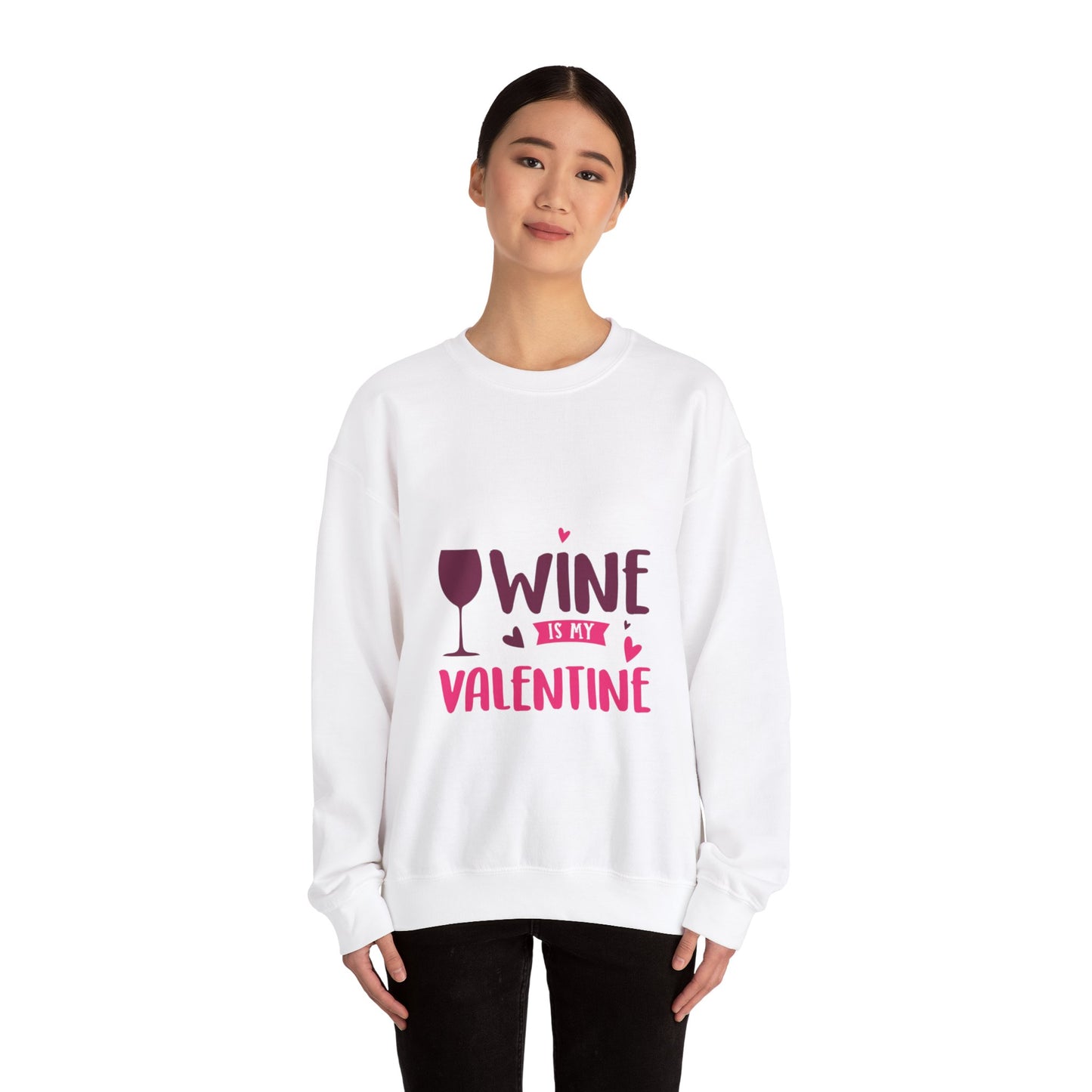 Wine is my Valentine - Unisex Heavy Blend™ Crewneck Sweatshirt