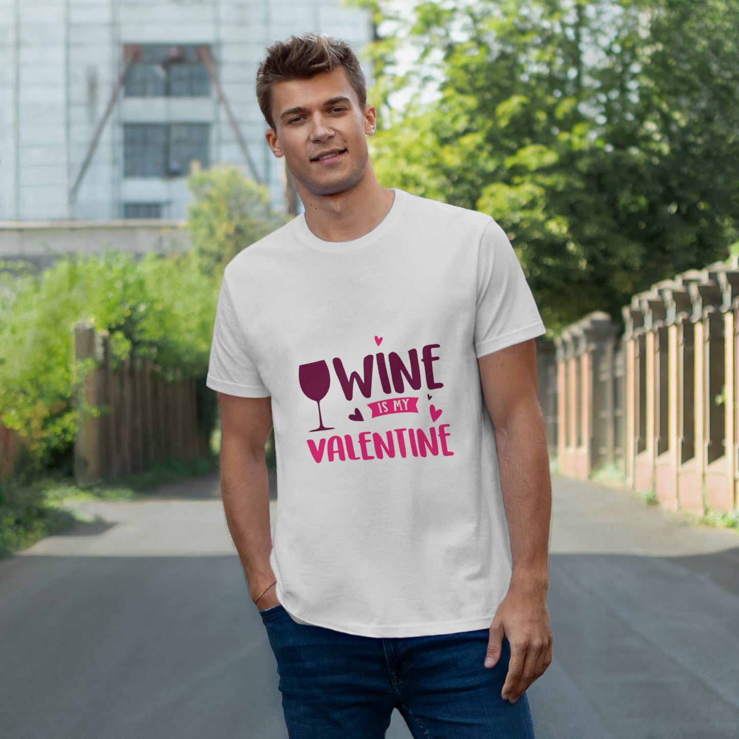 Wine is my Valentine, Single Jersey T-shirt